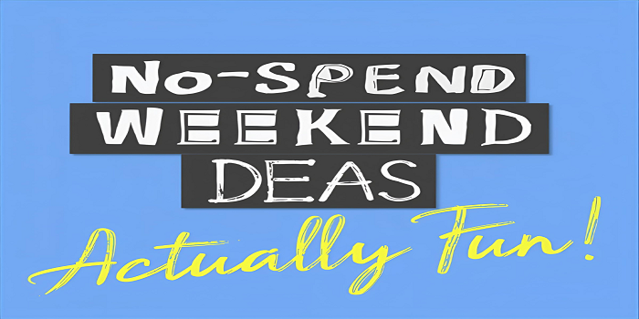 No-Spend Weekend Ideas